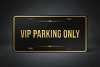 Plaque VIP PARKING ONLY